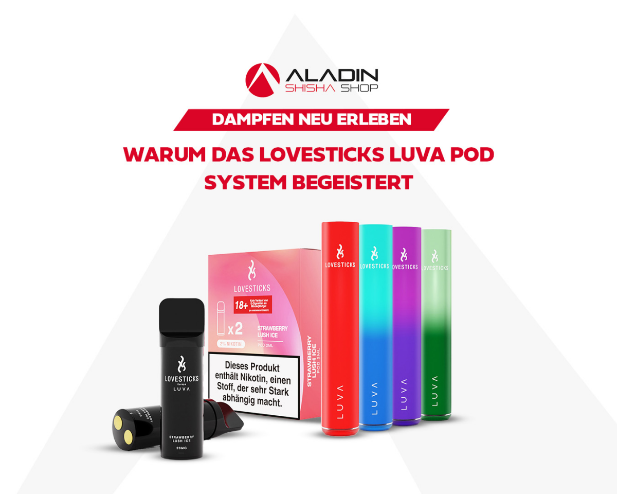 Experience vapour in a new way: Why the Lovesticks Luva Pod System inspires - Why the Lovesticks Luva Pod System is the best choice for steamers