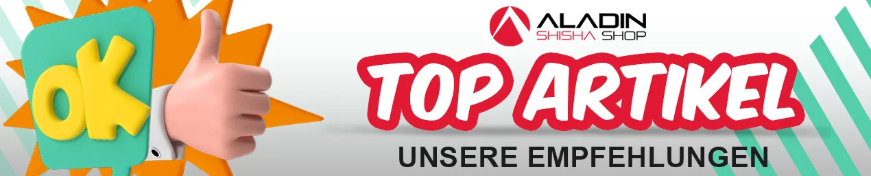 Top Artikel im Aladin Shisha Shop Top Artikel im Aladin Shisha Shop