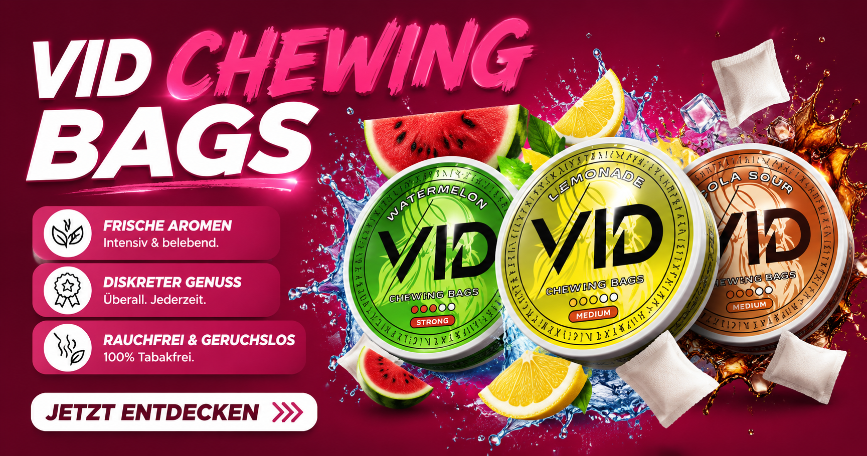 VID Chewing Bags - Jetzt entdecken!