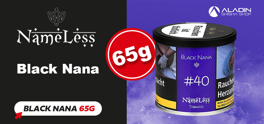 NameLess Black Nana 65g - jetzt erhältlich