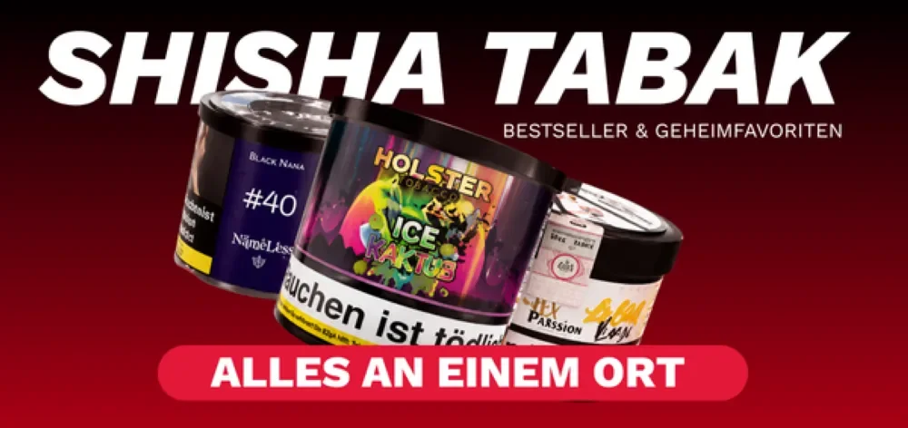 Shisha Tabak: Bestseller und Geheimfavoriten an einem Ort
