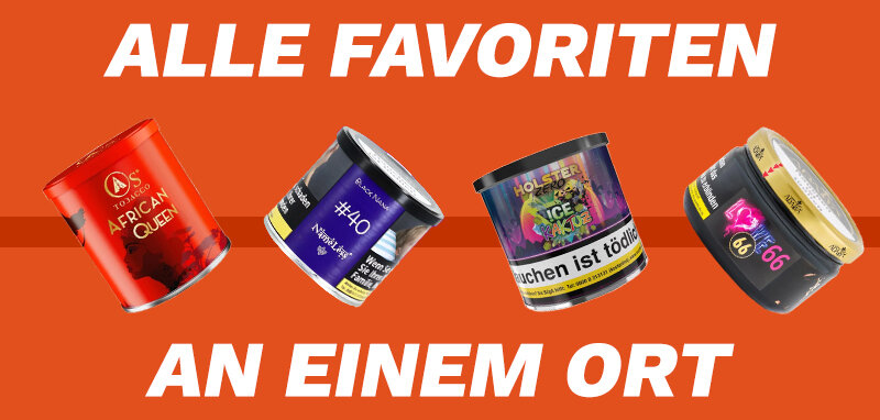 Entdecke die beliebtesten Tabaksorten - Black Nana, African Queen und viele mehr!