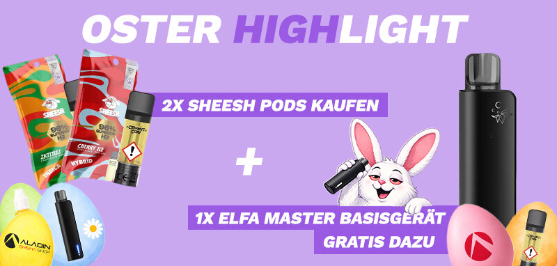 OSTER HIGHLIGHT: 2X SHEESH PODS KAUFEN + ELFA MASTER GRATIS DAZU